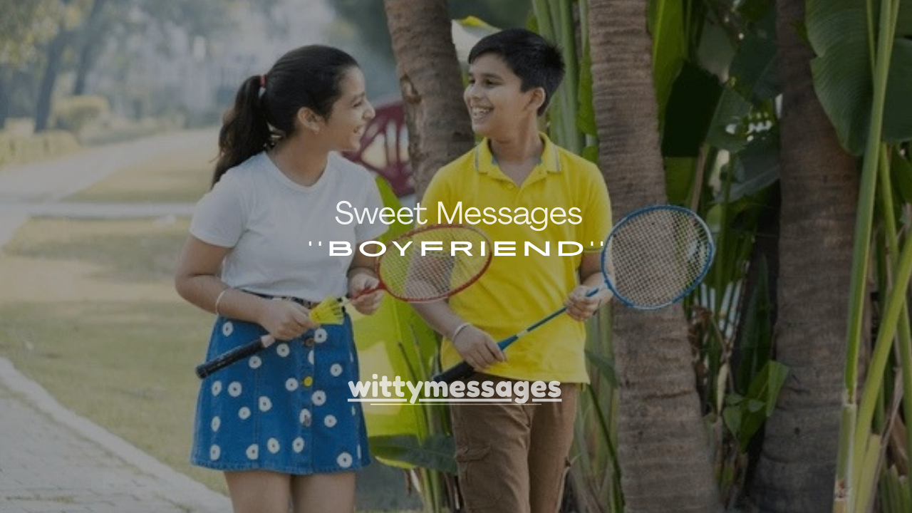 225+ Sweet Messages for Long Distance Boyfriend to Feel Close