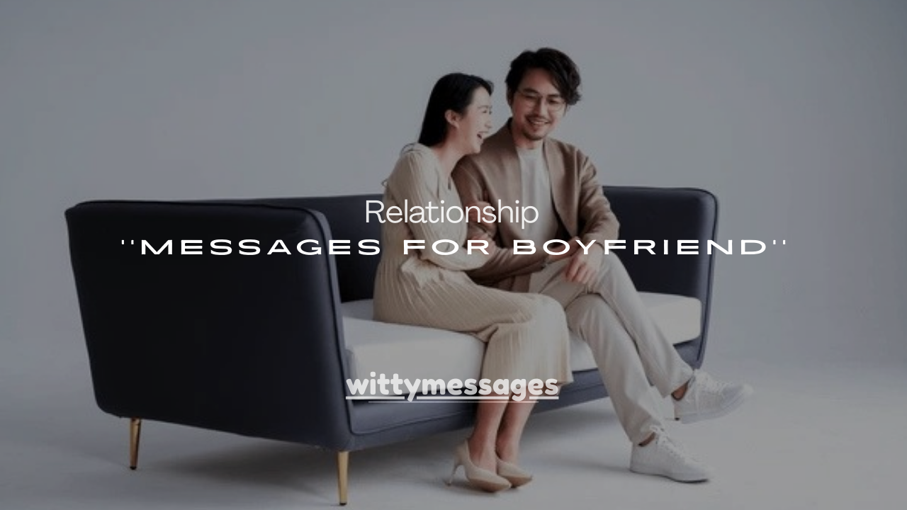 221+ Long Distance Relationship Messages for Boyfriend