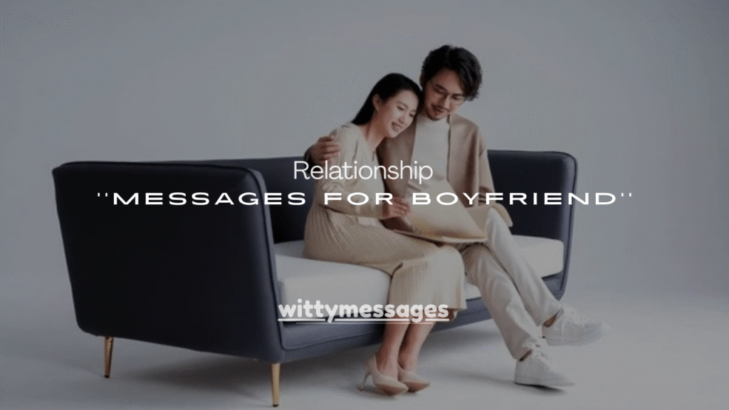 150+ Long Distance Relationship Messages for Boyfriend
