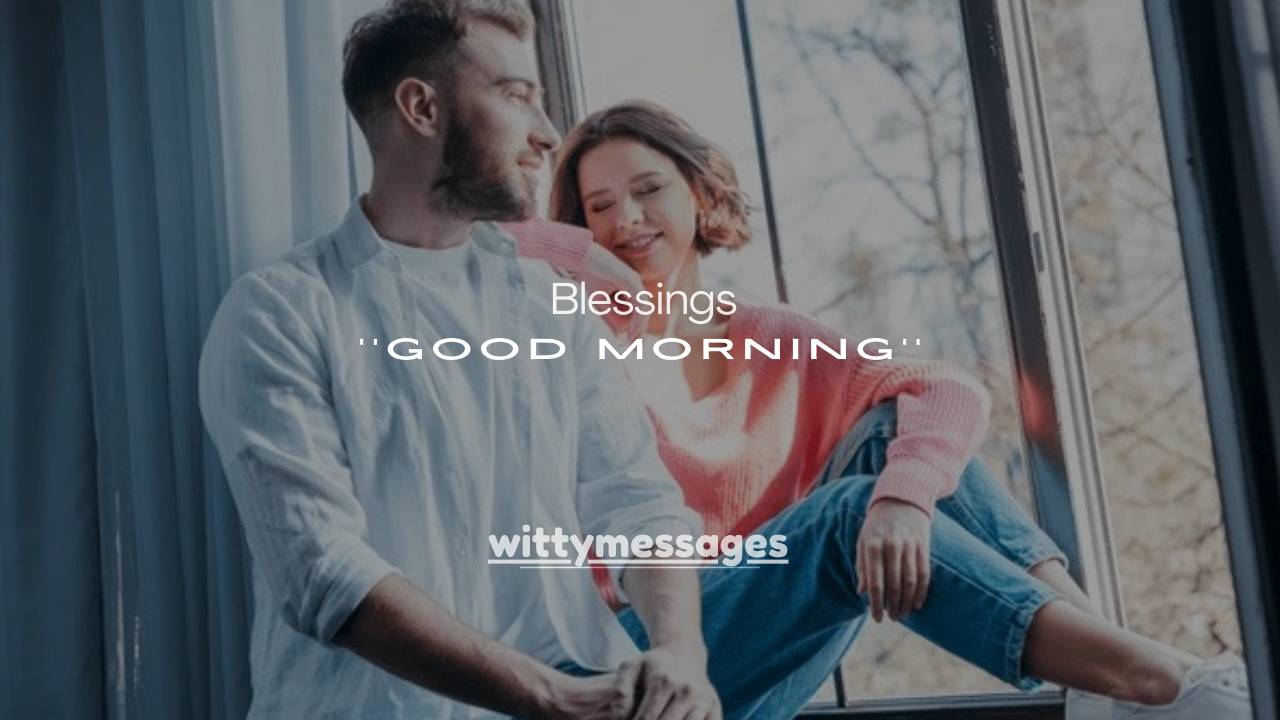 120+ Good Morning Prayer Messages to Start the Day with Peace and Blessings
