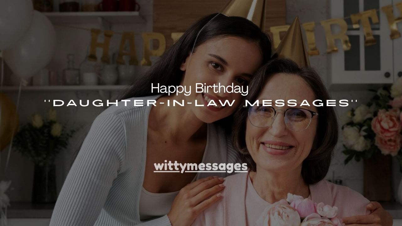 120+ Happy Birthday Daughter-in-Law Messages